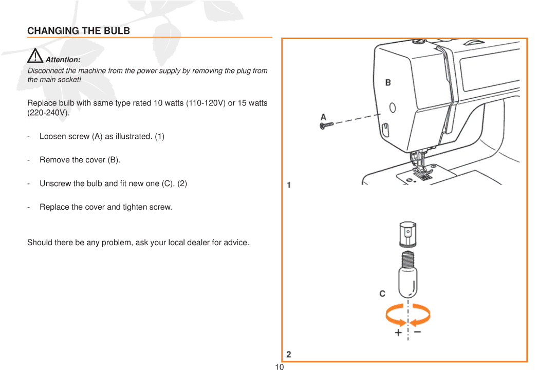 Husqvarna E10 manual Changing the Bulb 