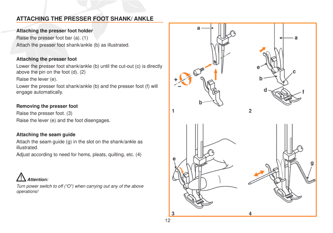 Husqvarna E10 manual Attaching the Presser Foot SHANK/ Ankle, Attaching the presser foot holder, Removing the presser foot 