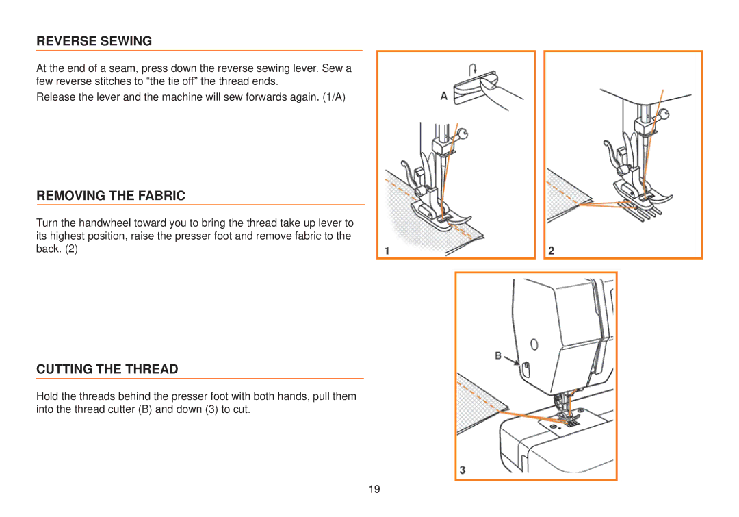 Husqvarna E10 manual Reverse Sewing, Removing the Fabric, Cutting the Thread 