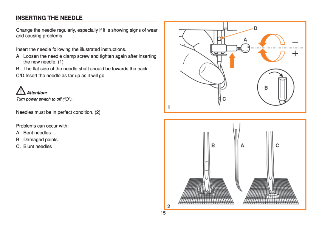 Husqvarna E10 manual Inserting The Needle 