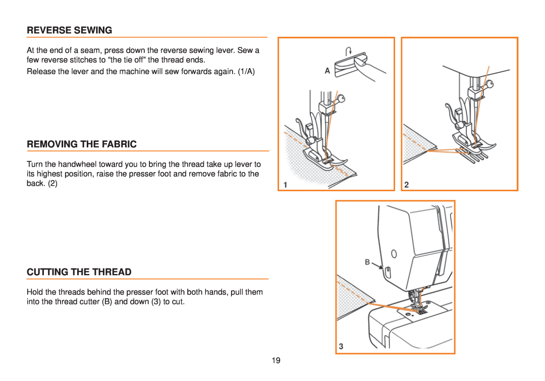 Husqvarna E10 manual Reverse Sewing, Removing The Fabric, Cutting The Thread 