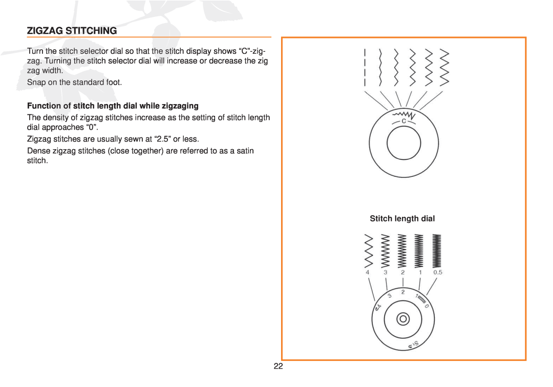 Husqvarna E10 manual Zigzag Stitching, Function of stitch length dial while zigzaging, Stitch length dial 