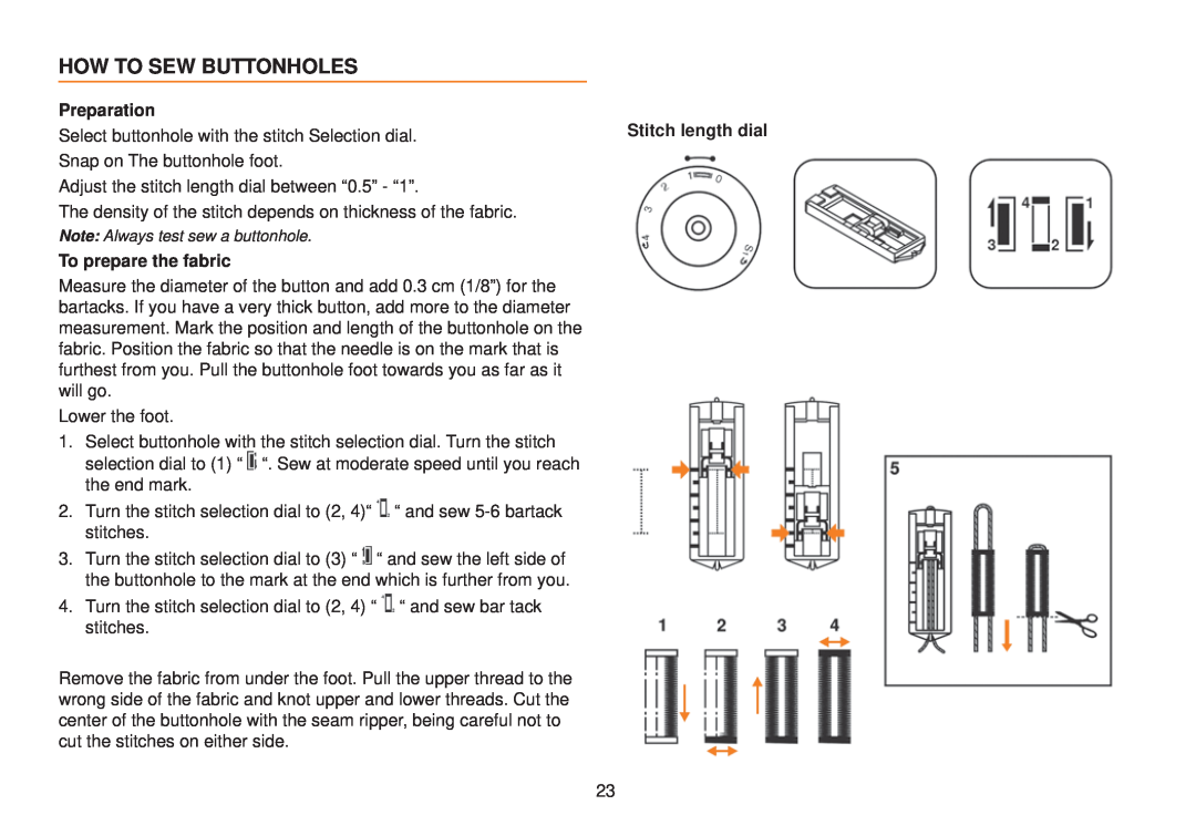 Husqvarna E10 manual How To Sew Buttonholes, Preparation, To prepare the fabric, Stitch length dial 