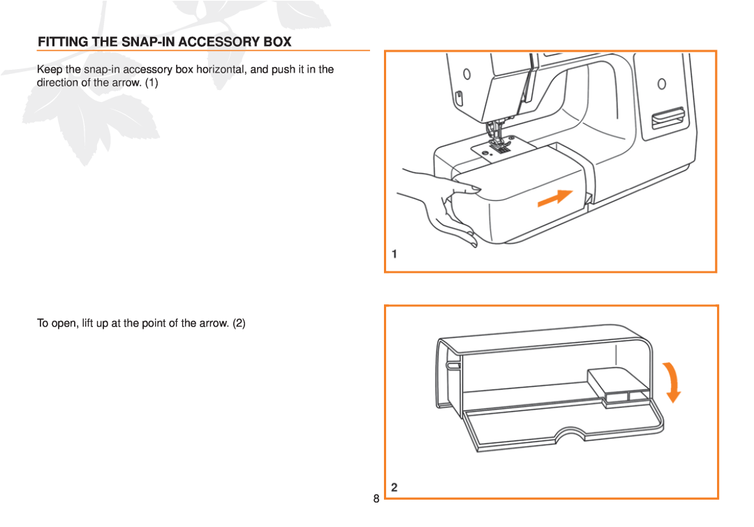 Husqvarna E10 manual Fitting The Snap-In Accessory Box, To open, lift up at the point of the arrow 