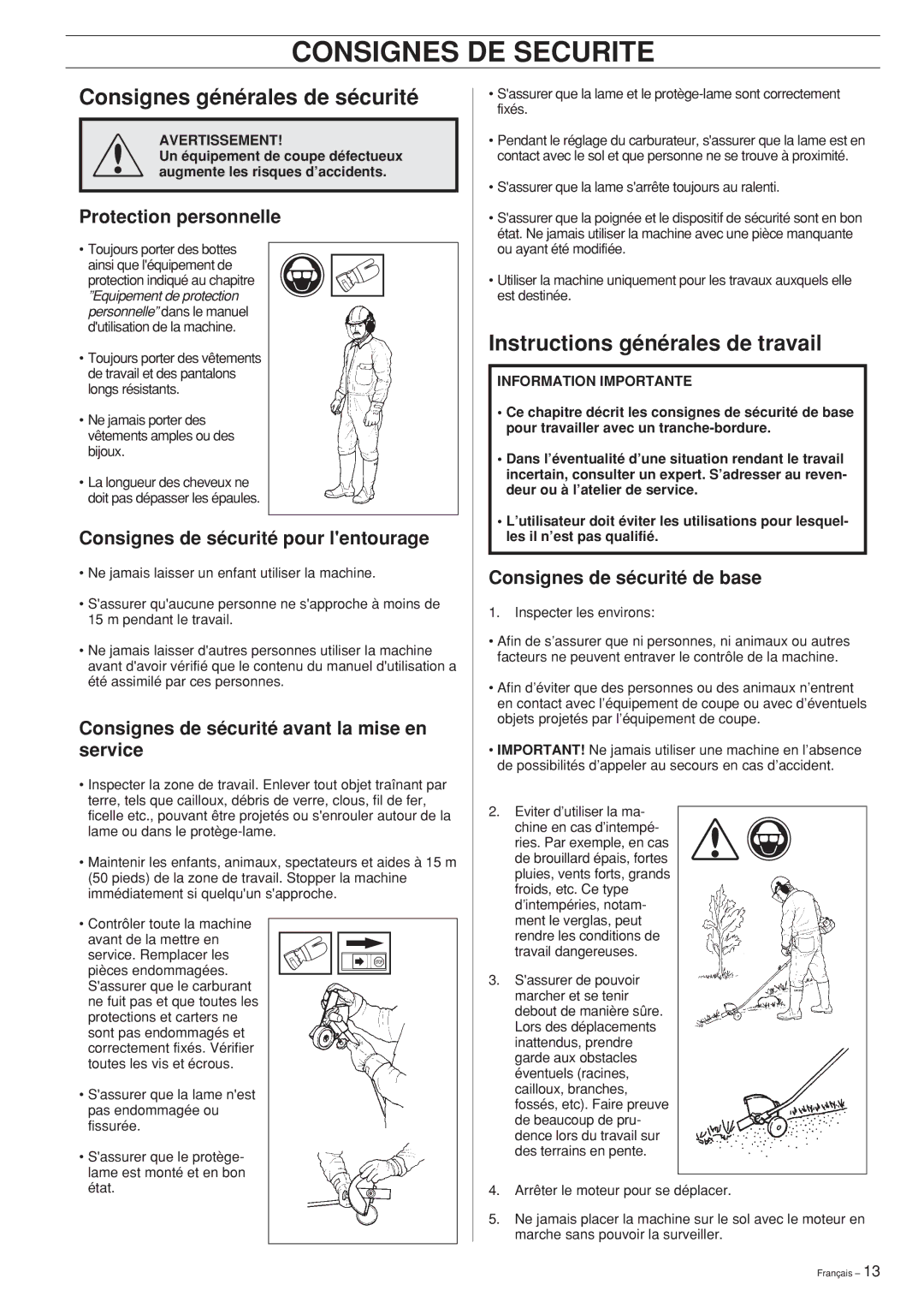 Husqvarna Edger Attachment manuel dutilisation Consignes générales de sécurité, Instructions générales de travail 