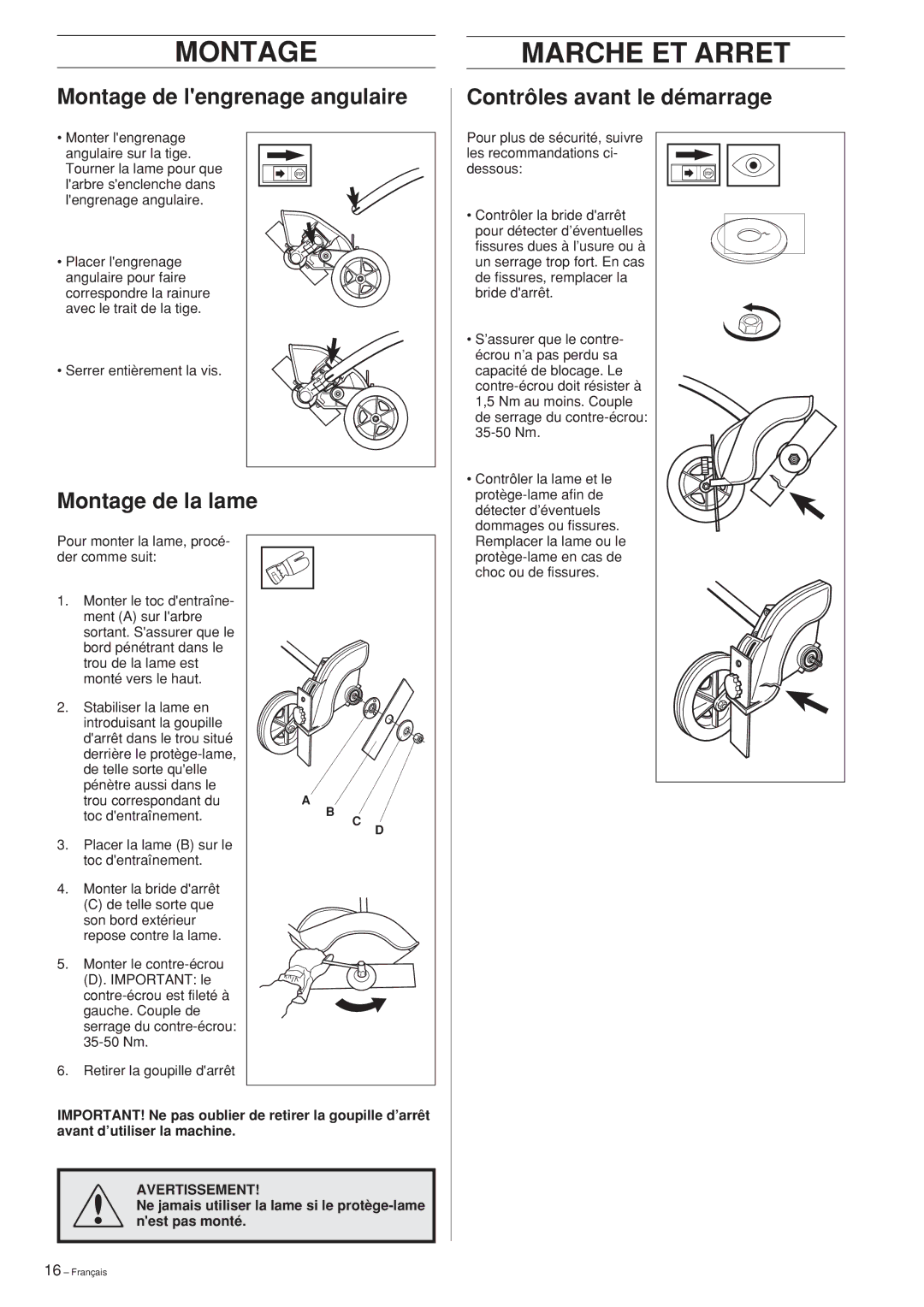 Husqvarna Edger Attachment manuel dutilisation Marche ET Arret, Montage de lengrenage angulaire, Montage de la lame 