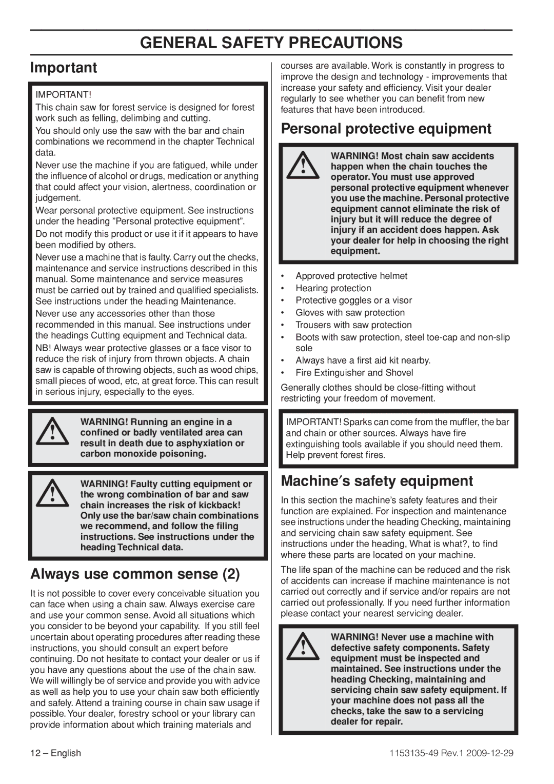 Husqvarna EPA III manuel dutilisation Always use common sense, Personal protective equipment, Machine′s safety equipment 