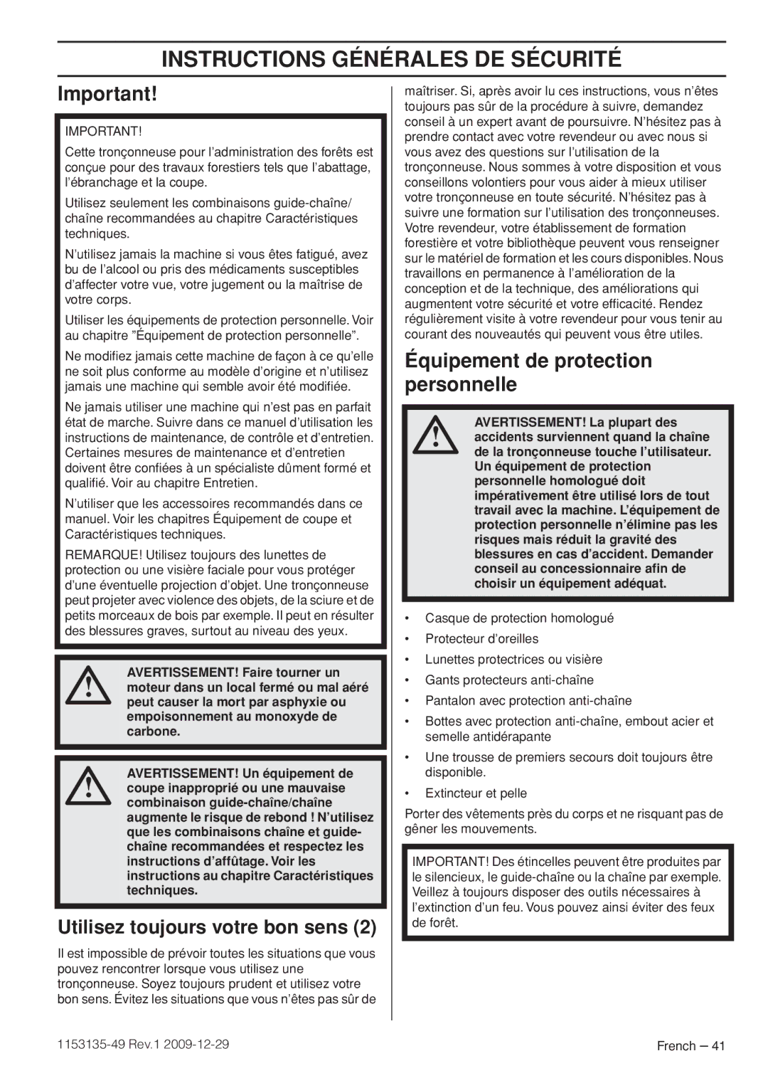 Husqvarna EPA III manuel dutilisation Équipement de protection personnelle, Utilisez toujours votre bon sens 