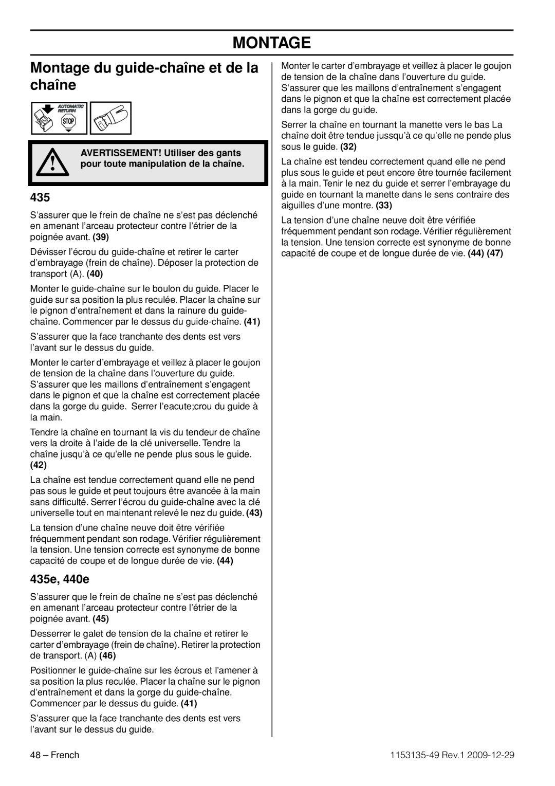 Husqvarna EPA III manuel dutilisation Montage du guide-chaîne et de la chaîne, AVERTISSEMENT! Utiliser des gants 