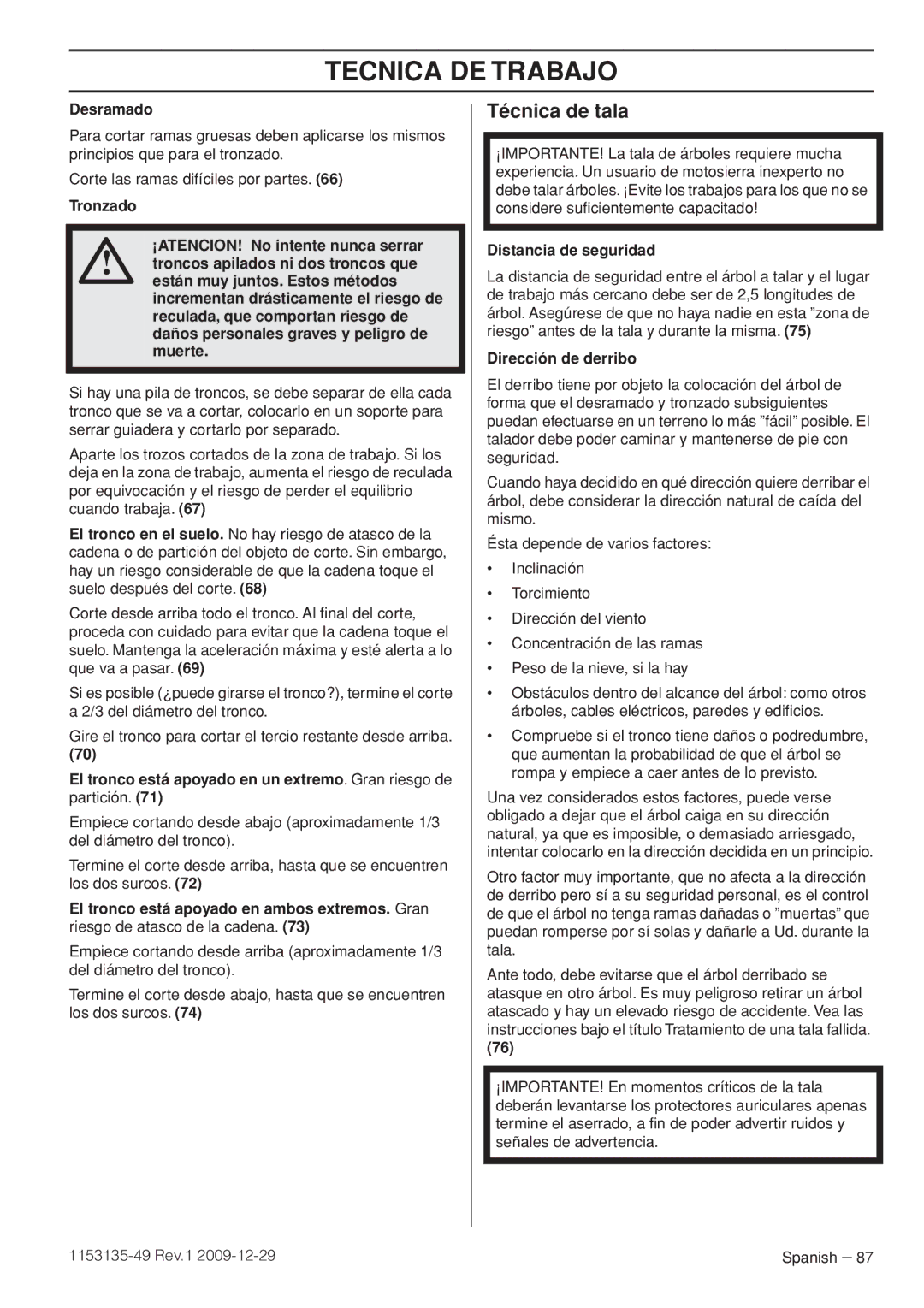 Husqvarna EPA III manuel dutilisation Técnica de tala, Desramado, Distancia de seguridad, Dirección de derribo 