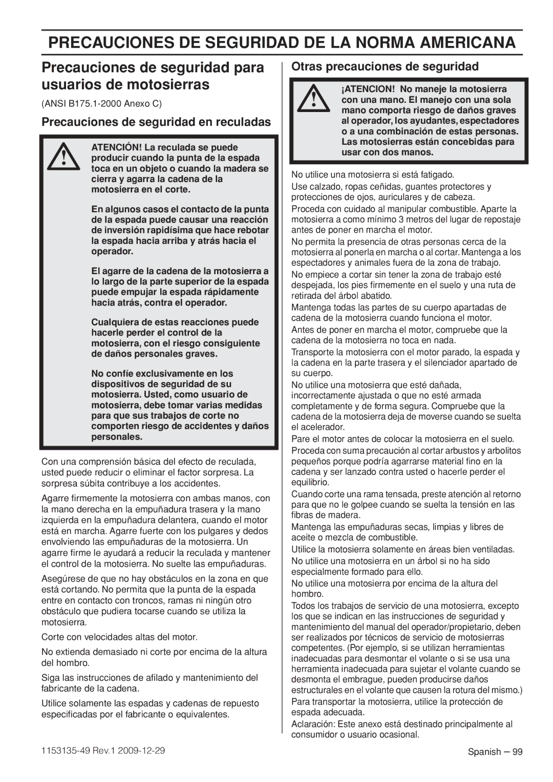 Husqvarna EPA III Precauciones DE Seguridad DE LA Norma Americana, Precauciones de seguridad para usuarios de motosierras 