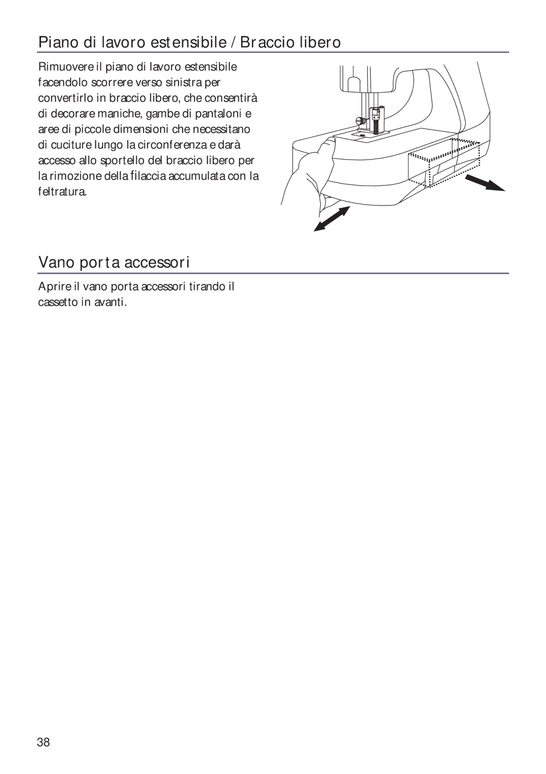 Husqvarna ER10 manual Piano di lavoro estensibile / Braccio libero, Vano porta accessori 