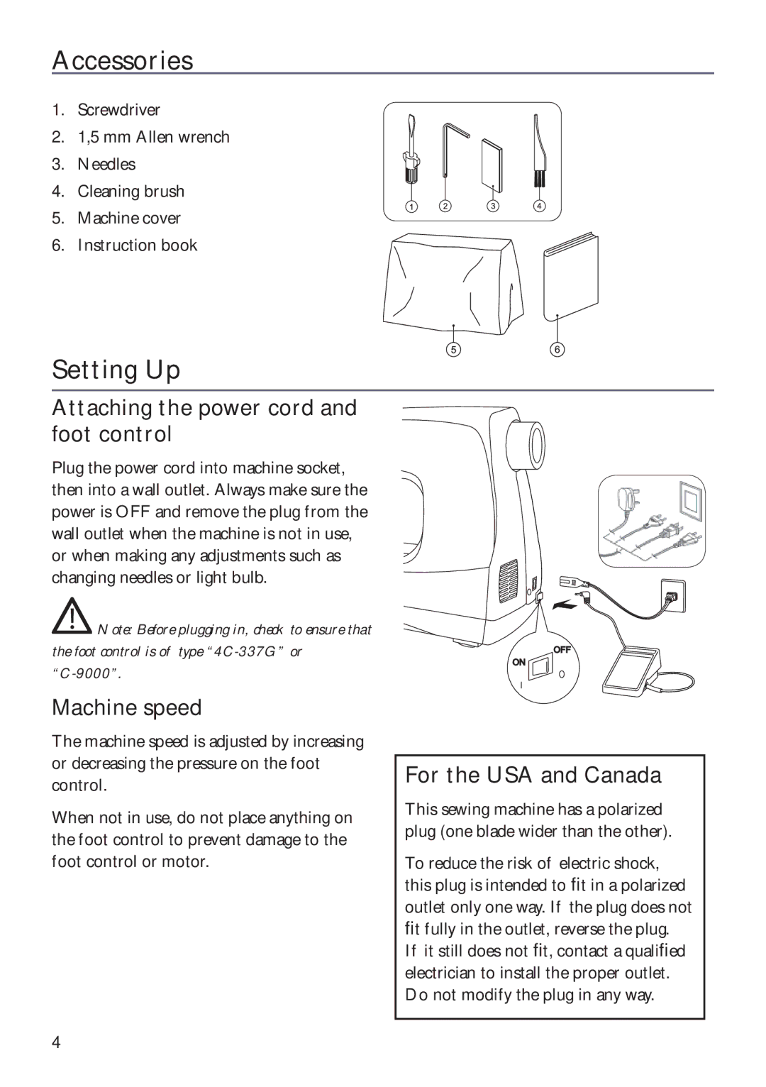 Husqvarna ER10 Accessories, Setting Up, Attaching the power cord and foot control, Machine speed, For the USA and Canada 