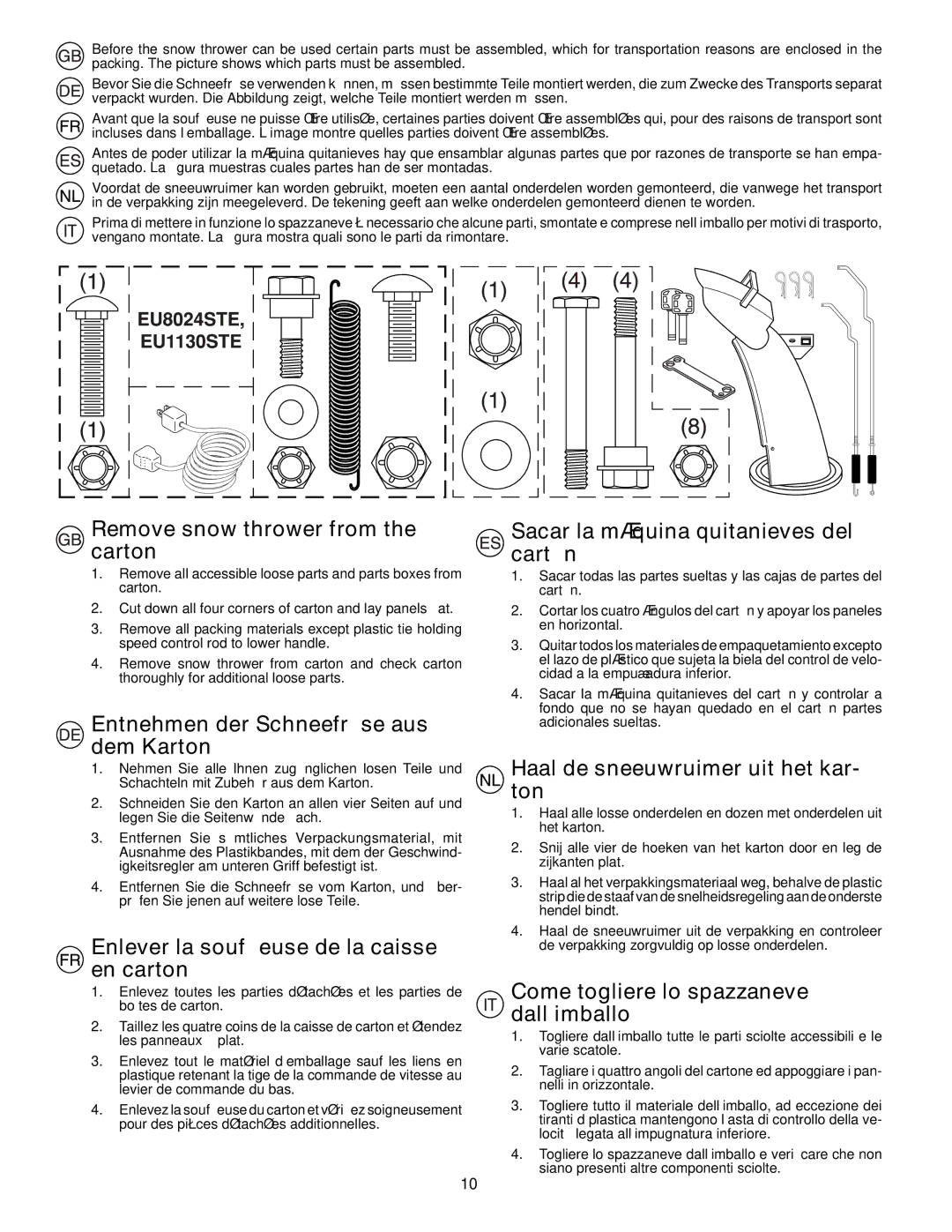 Husqvarna EU5524ST, EU8024STE, EU1130STE Remove snow thrower from the carton, Entnehmen der Schneefräse aus dem Karton 