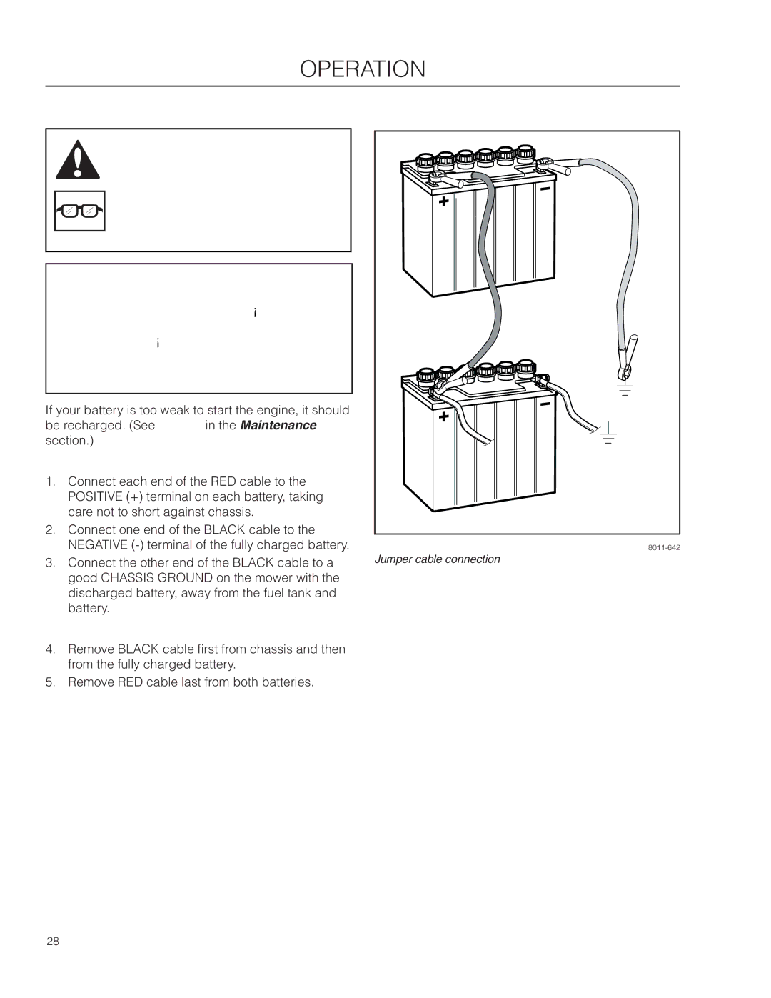 Husqvarna EZ24T/ 966659601, EZ4824/ 966612901 warranty Weak Battery, Jumper Cables, To remove cables, reverse order 