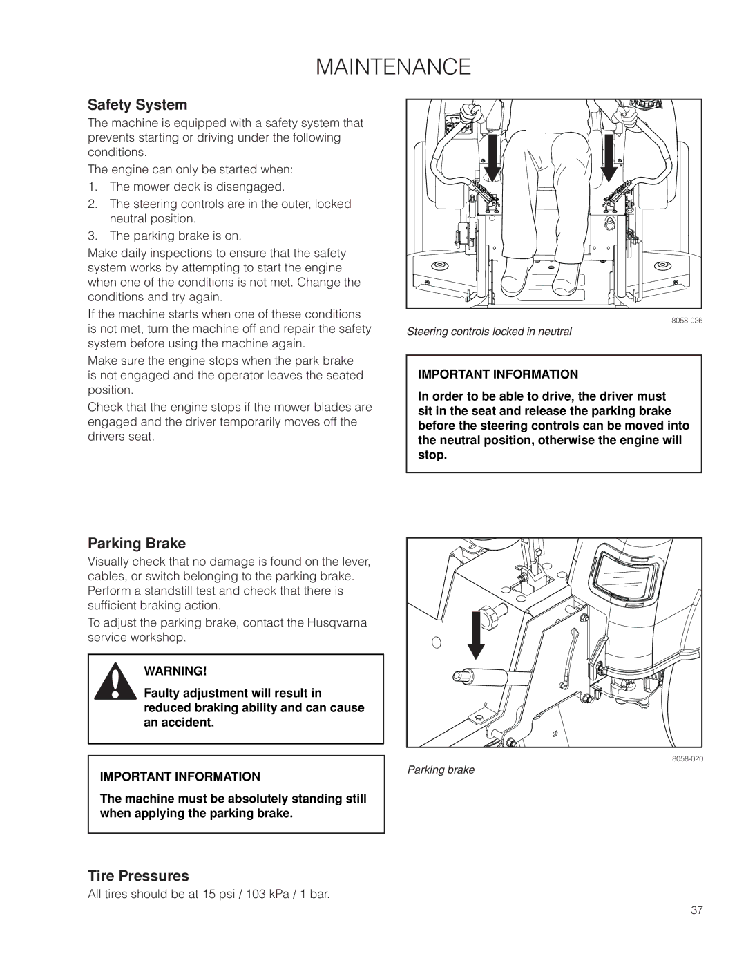 Husqvarna EZ24T/ 966659601, EZ4824/ 966612901, EZ4824 CA/ 966659501 warranty Safety System, Tire Pressures 