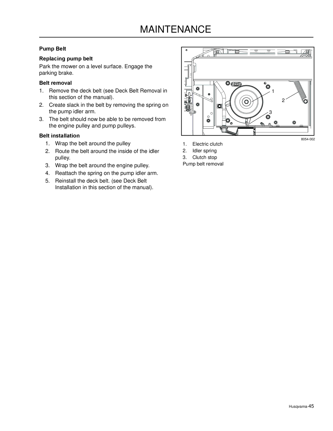 Husqvarna EZ5221 / 965880501, EZ6124 / 965880701 manual Pump Belt Replacing pump belt, Belt removal, Belt installation 