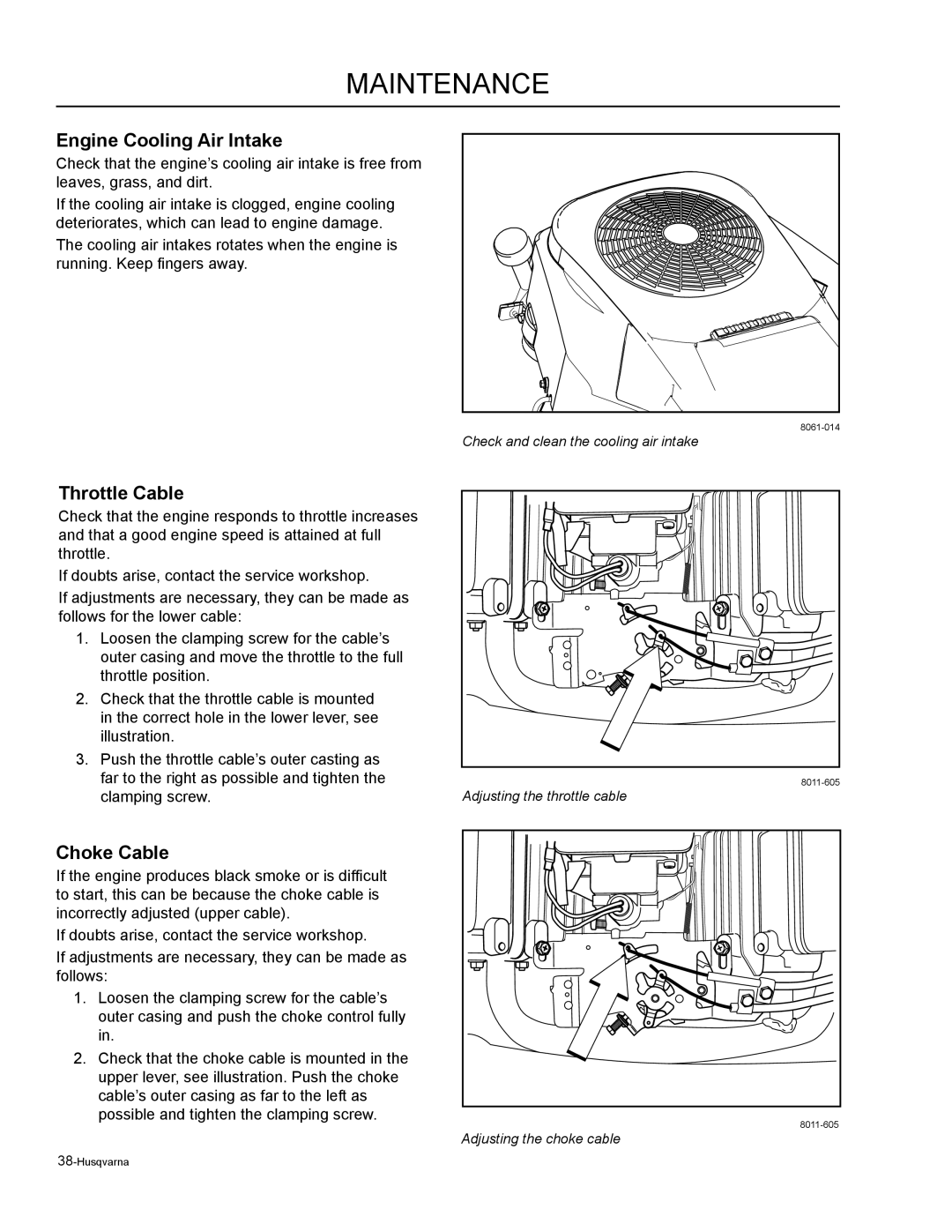 Husqvarna EZ4824 / 965880401, EZ6124 / 966038401 manual Engine Cooling Air Intake, Throttle Cable, Choke Cable 