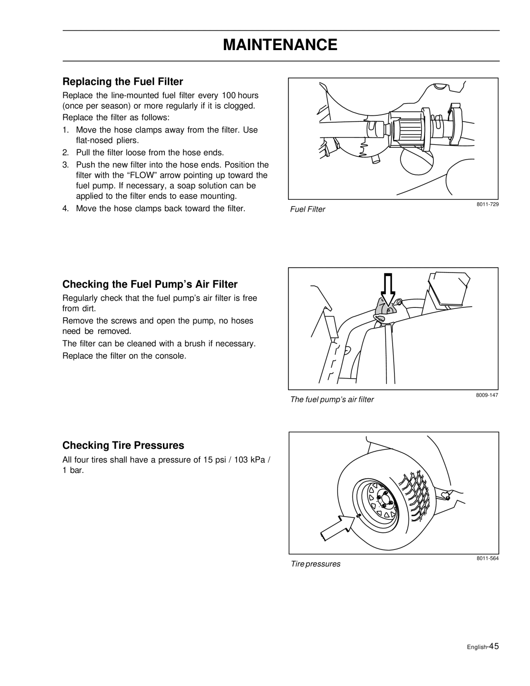 Husqvarna EZ4220, EZ6124, EZ5226 Replacing the Fuel Filter, Checking the Fuel Pump’s Air Filter, Checking Tire Pressures 