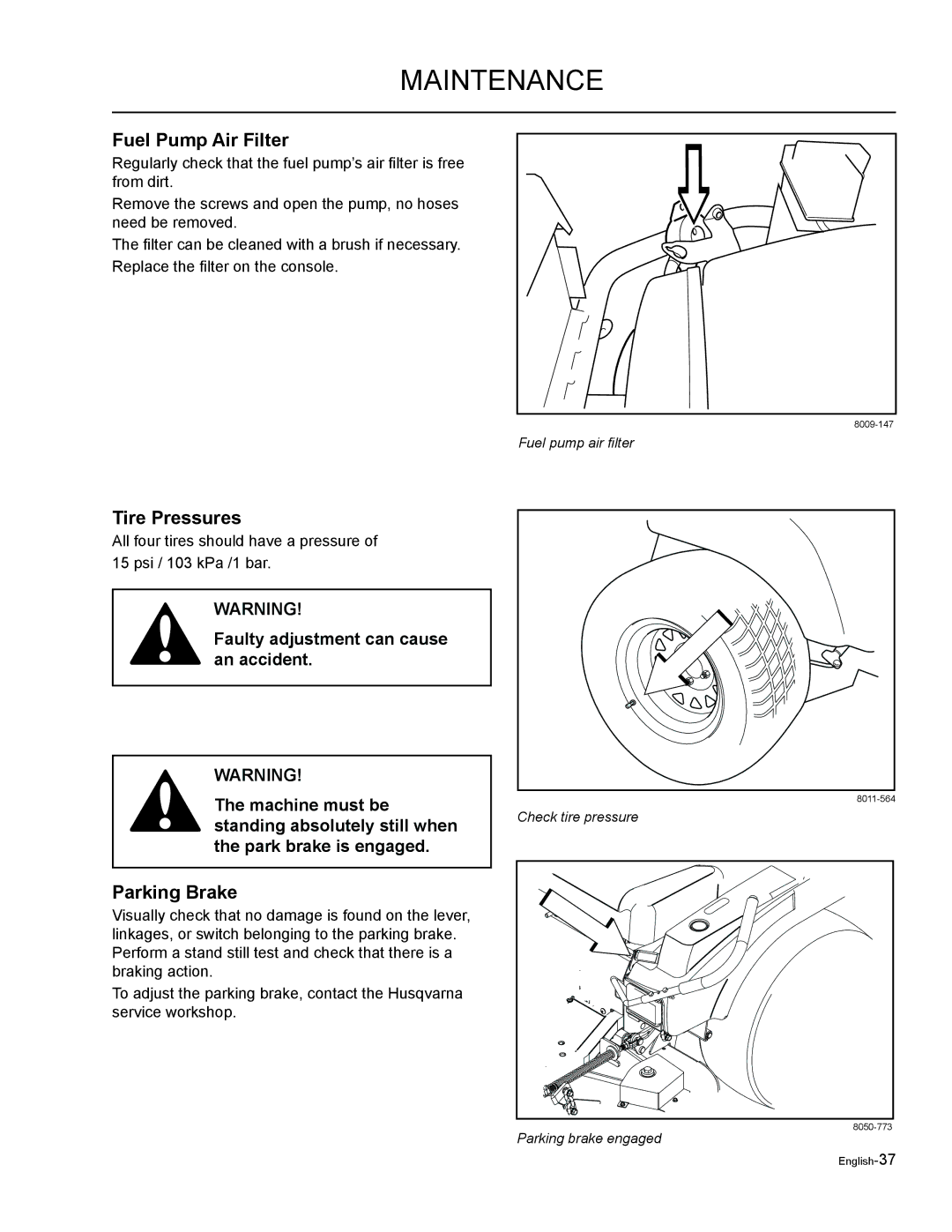 Husqvarna EZF 3417/ 965879301 manual Fuel Pump Air Filter, Tire Pressures 