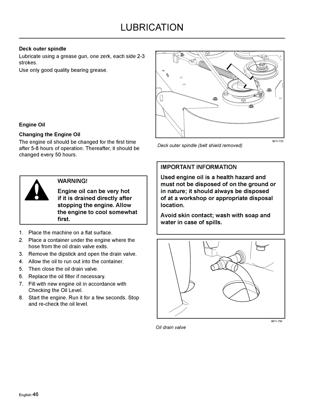 Husqvarna EZF 3417/ 965879301 manual Deck outer spindle, Engine Oil Changing the Engine Oil 