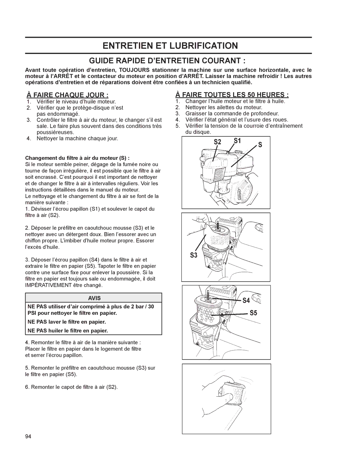 Husqvarna FS 413 manual Entretien ET Lubrification, Guide Rapide D’ENTRETIEN Courant, Faire Chaque Jour 