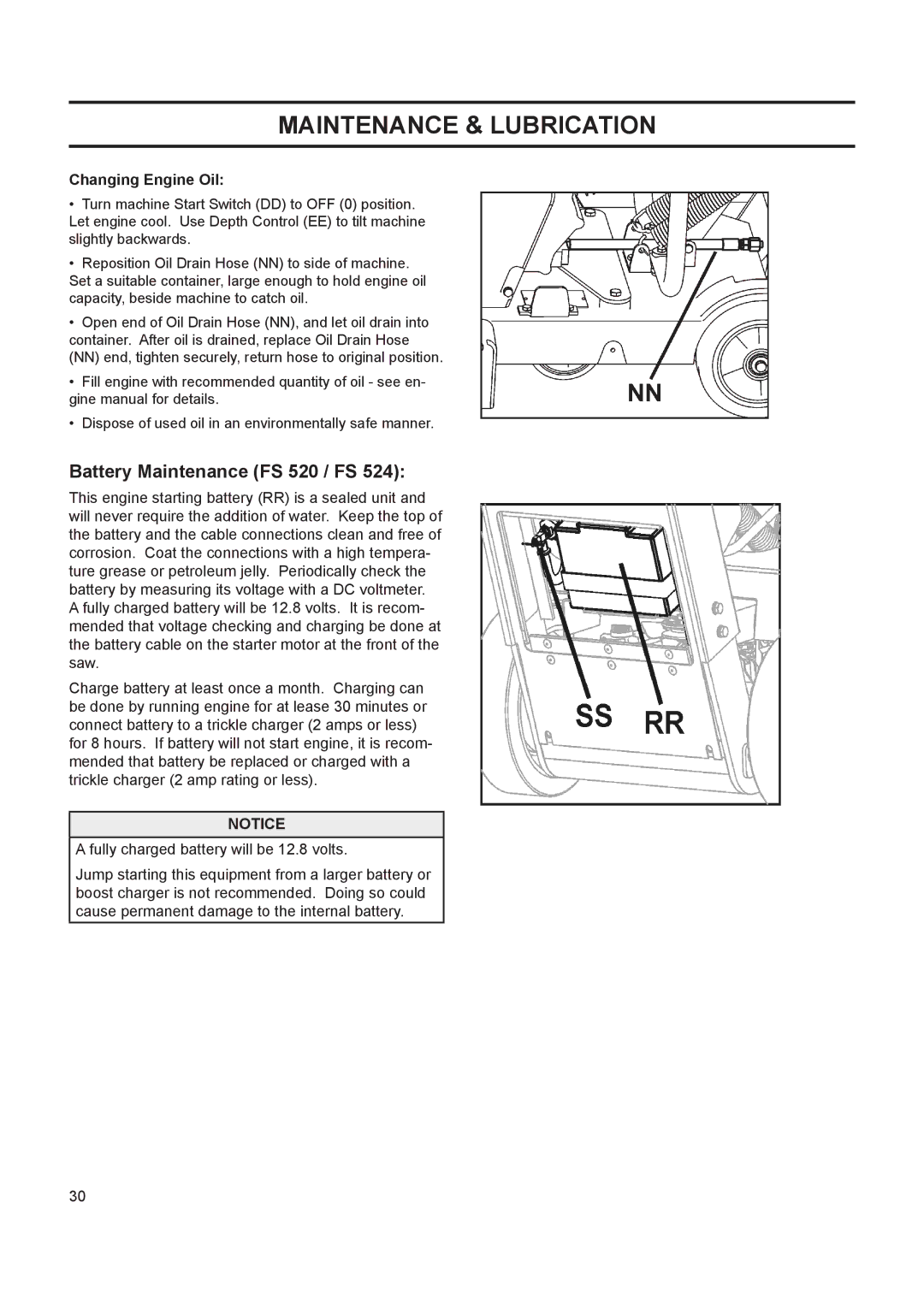 Husqvarna FS 524, FS 513 manuel dutilisation Battery Maintenance FS 520 / FS, Changing Engine Oil 