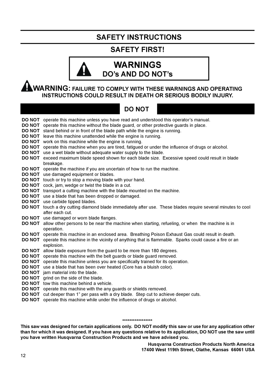 Husqvarna FS 524, FS 513, FS 520 manuel dutilisation Do Not, Warnings, Safety Instructions Safety First, DO’s AND DO NOT’s 