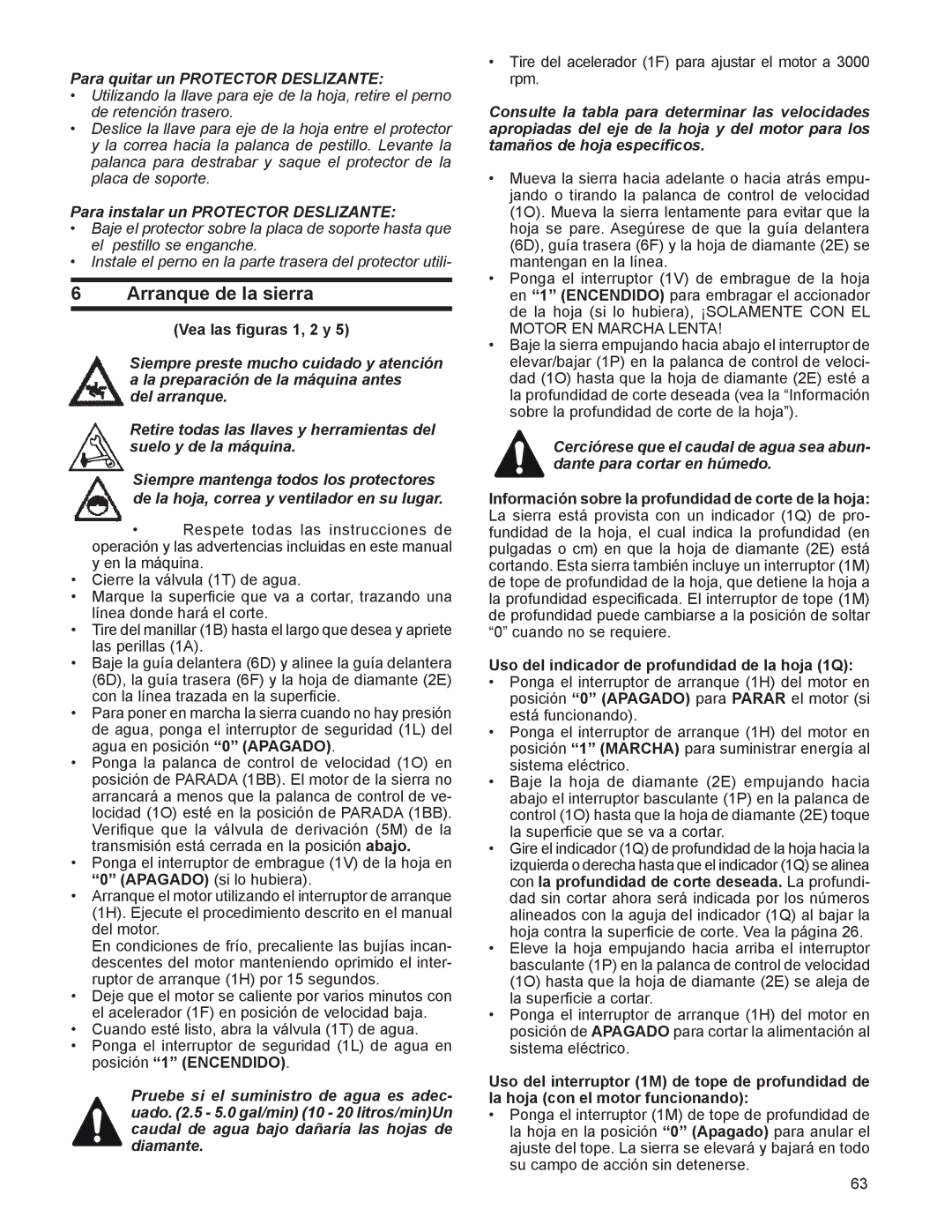 Husqvarna FS 6600 D, FS 8400 D manuel dutilisation Arranque de la sierra, Vea las figuras 1, 2 y 