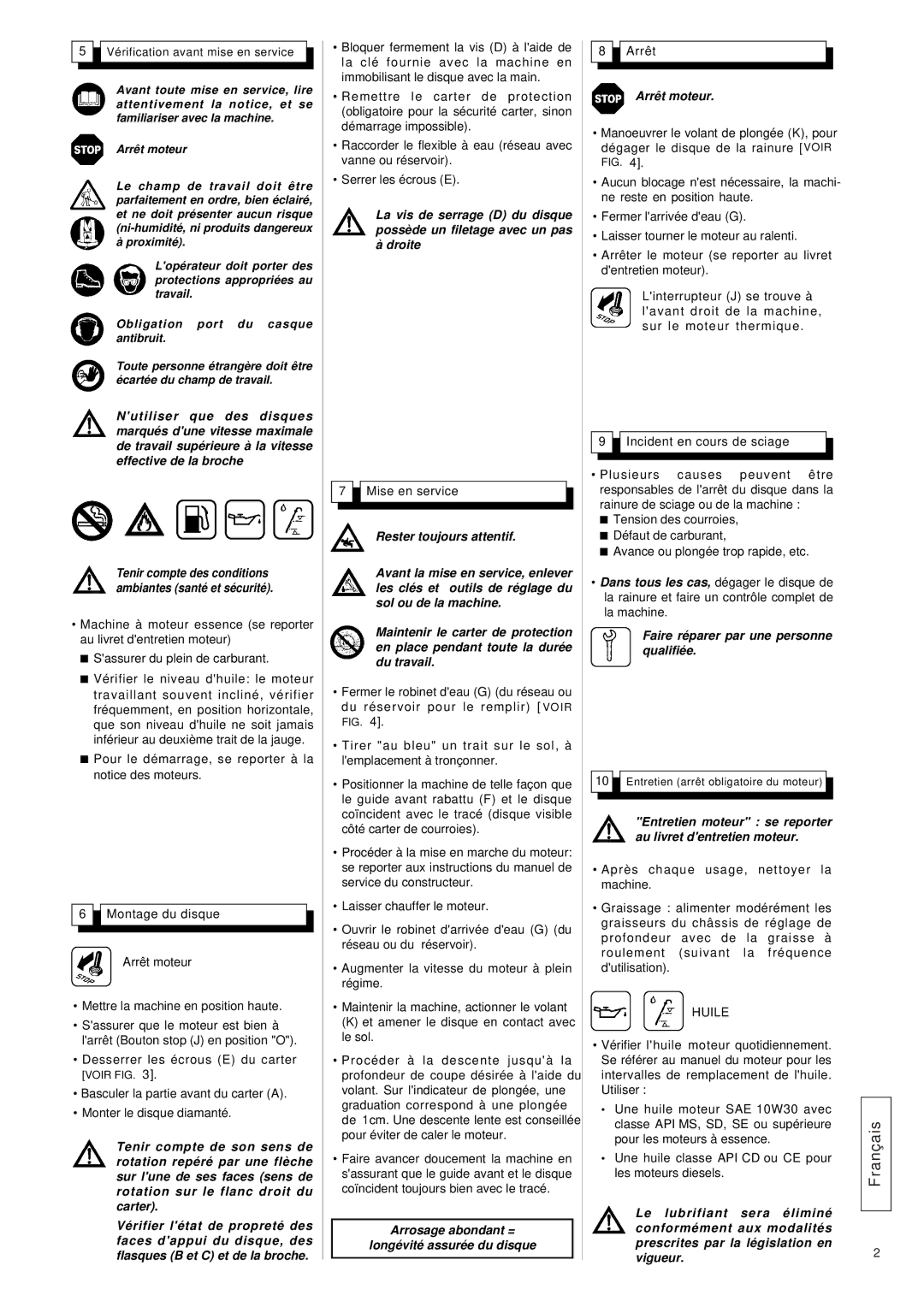 Husqvarna FS 305, FS309 manuel dutilisation Rester toujours attentif, Arrêt moteur, Huile 