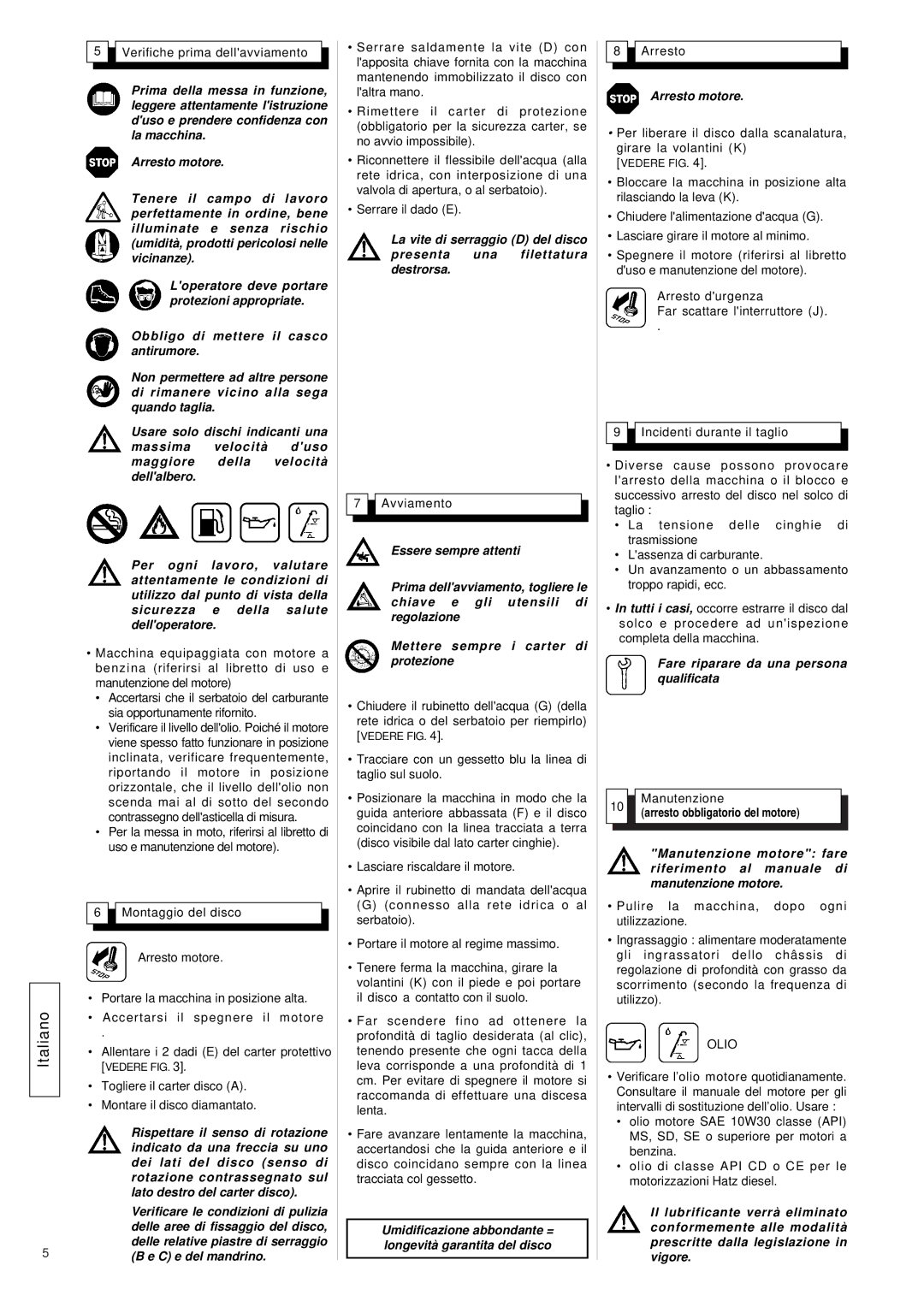 Husqvarna FS309, FS 305 manuel dutilisation Arresto motore, Olio 