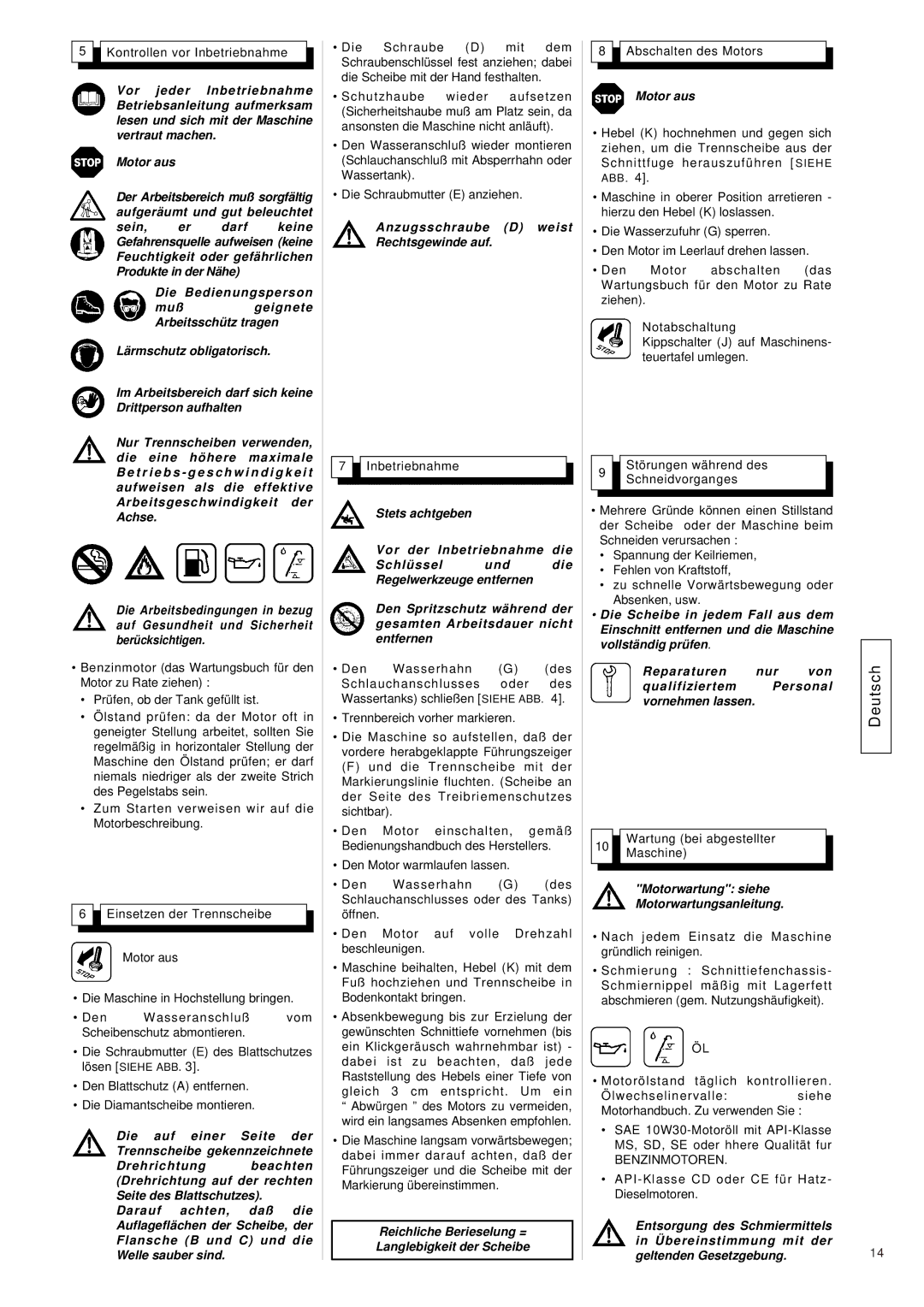 Husqvarna FS 305 Motor aus, Die Bedienungsperson, Verwenden, Die Eine, Als Die, Achse, Nur Von Qualifiziertem Personal 