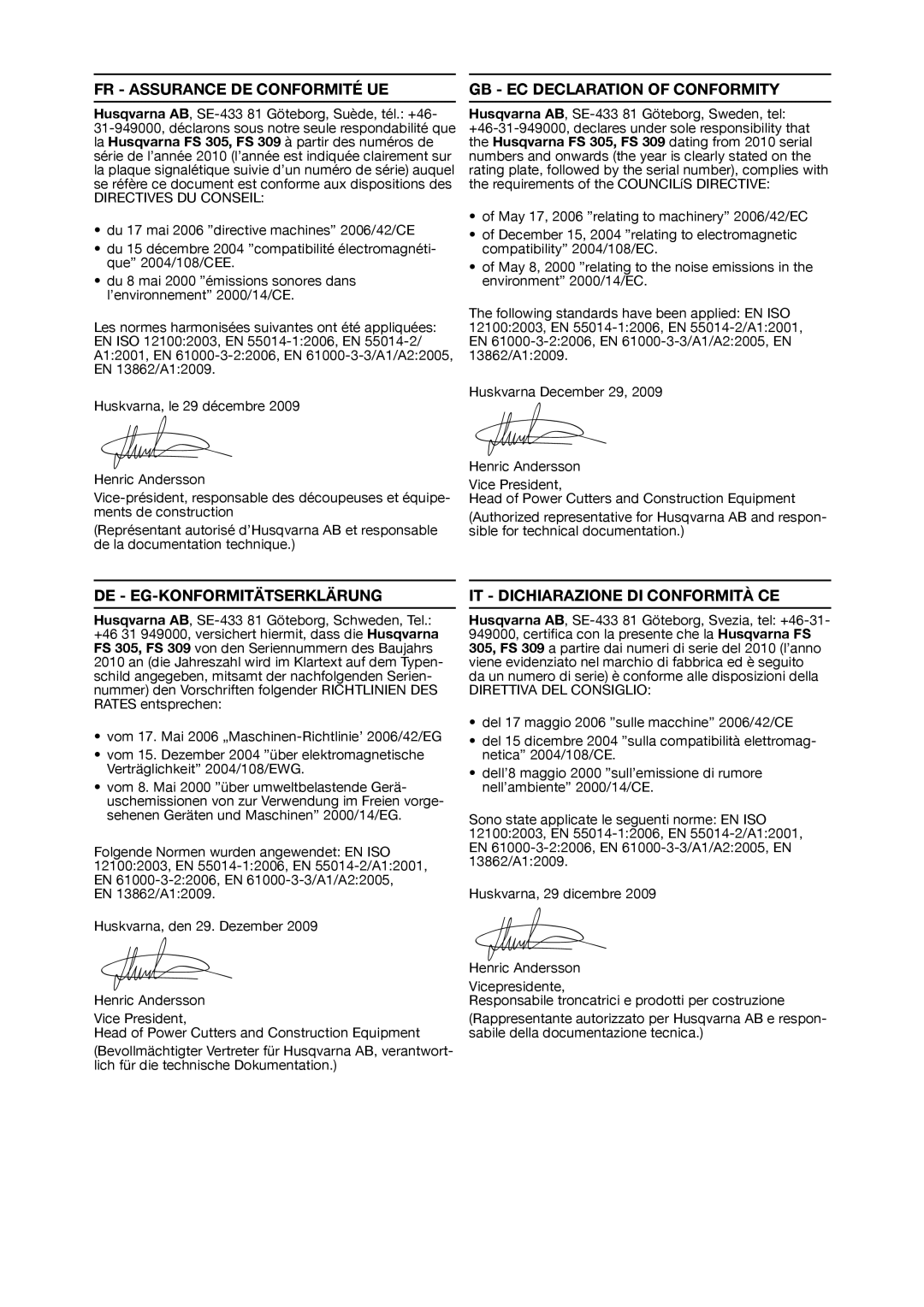 Husqvarna FS309, FS 305 Fr - Assurance De Conformité Ue, Gb - Ec Declaration Of Conformity, De - Eg-Konformitätserklärung 