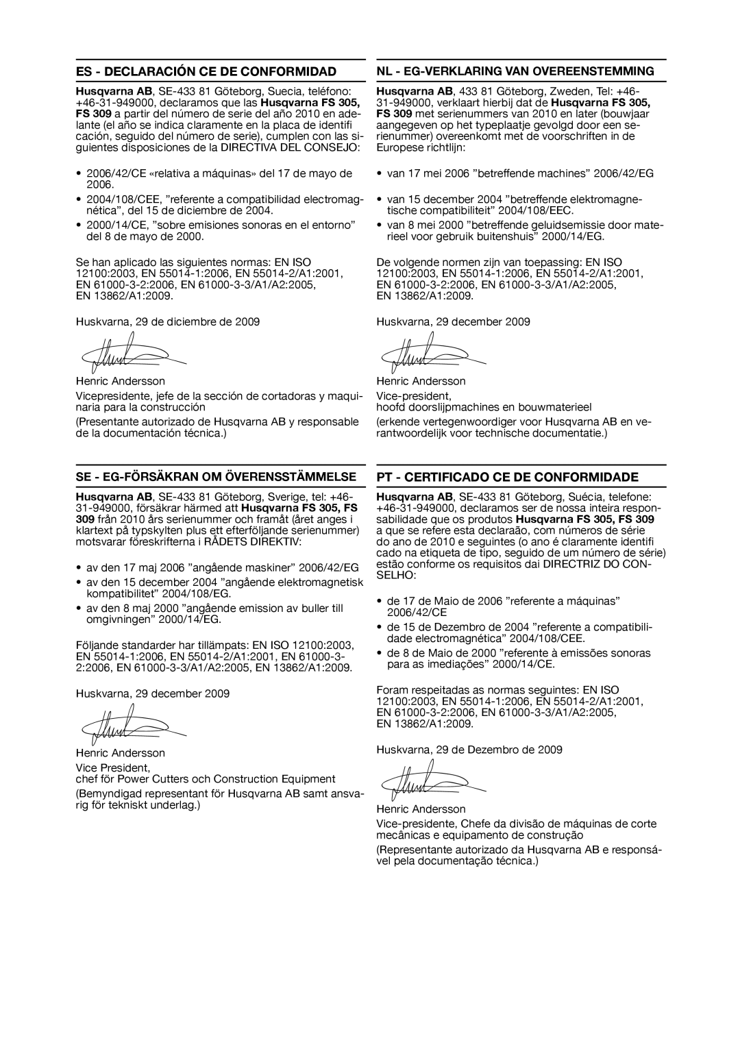 Husqvarna FS 305, FS309 manuel dutilisation Es - Declaración Ce De Conformidad, Nl - Eg-Verklaring Van Overeenstemming 