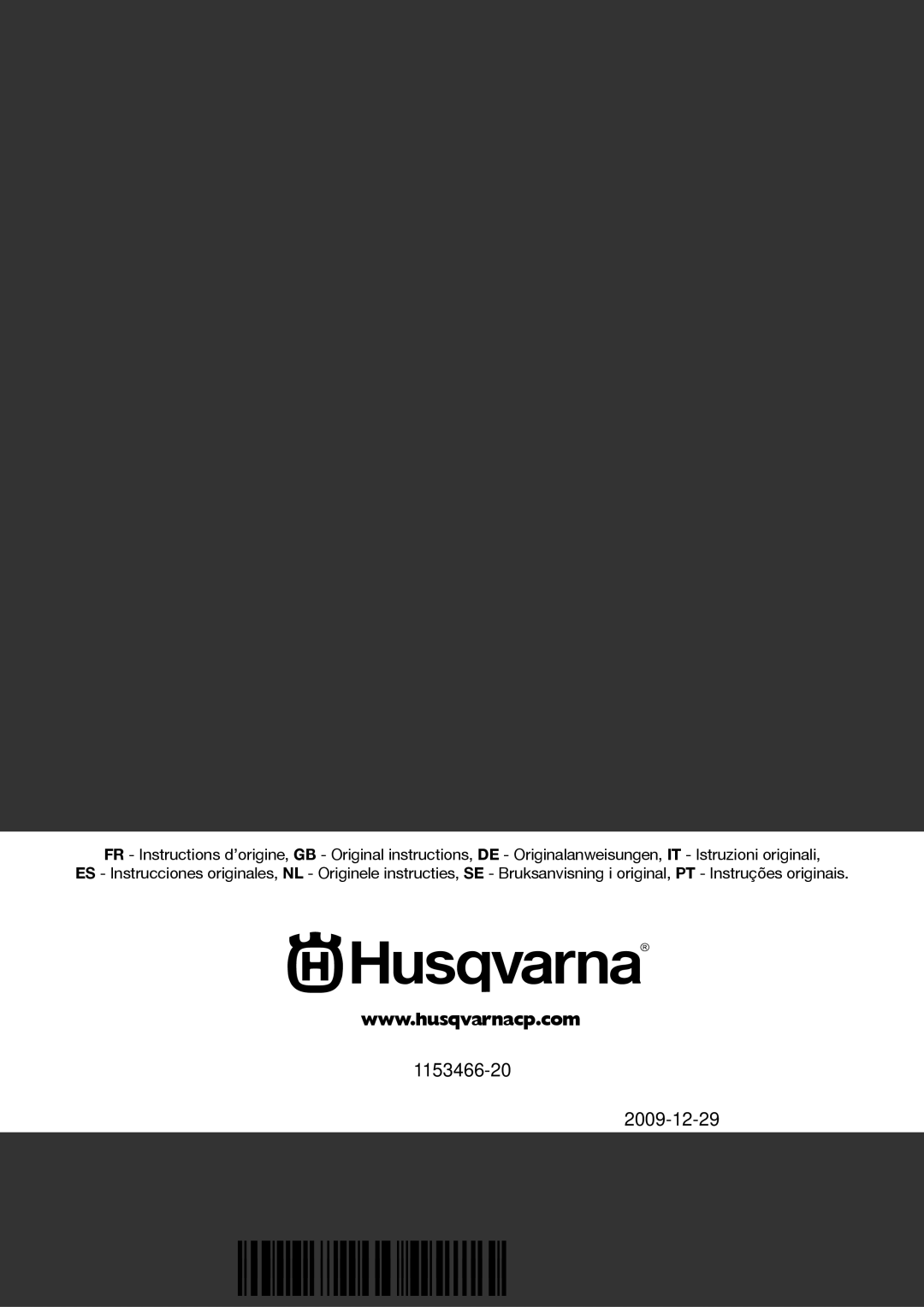 Husqvarna FS309, FS 305 manuel dutilisation ´z+UN¶0¨ ´z+UN¶0¨, 1153466-20 2009-12-29 