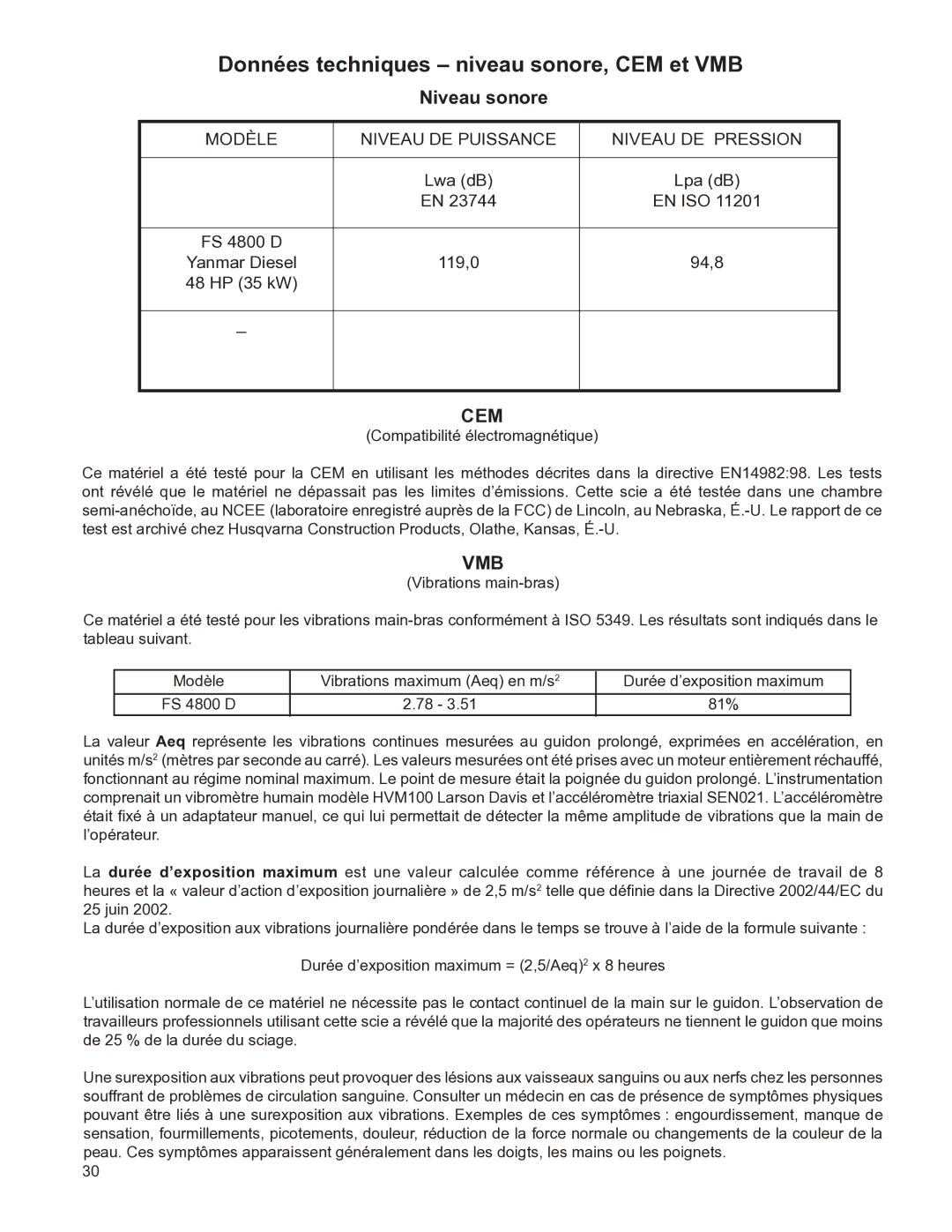 Husqvarna FS4800D manuel dutilisation Données techniques niveau sonore, CEM et VMB, Niveau sonore 