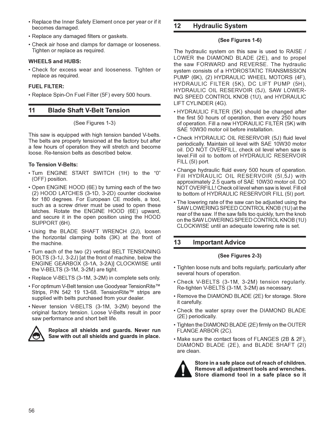 Husqvarna FS4800D manuel dutilisation Blade Shaft V-Belt Tension, Hydraulic System, Important Advice, Fuel Filter 