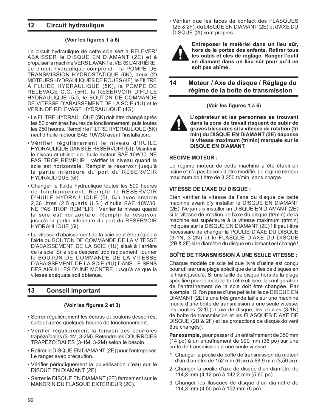 Husqvarna FS4800D Circuit hydraulique, Conseil important, Disque EN Diamant Régime Moteur, Vitesse DE L’AXE DU Disque 