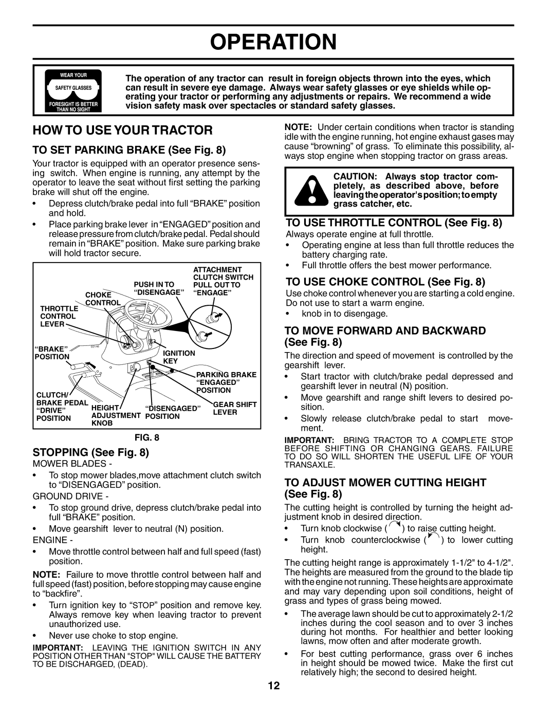 Husqvarna GT2254 owner manual HOW to USE Your Tractor 