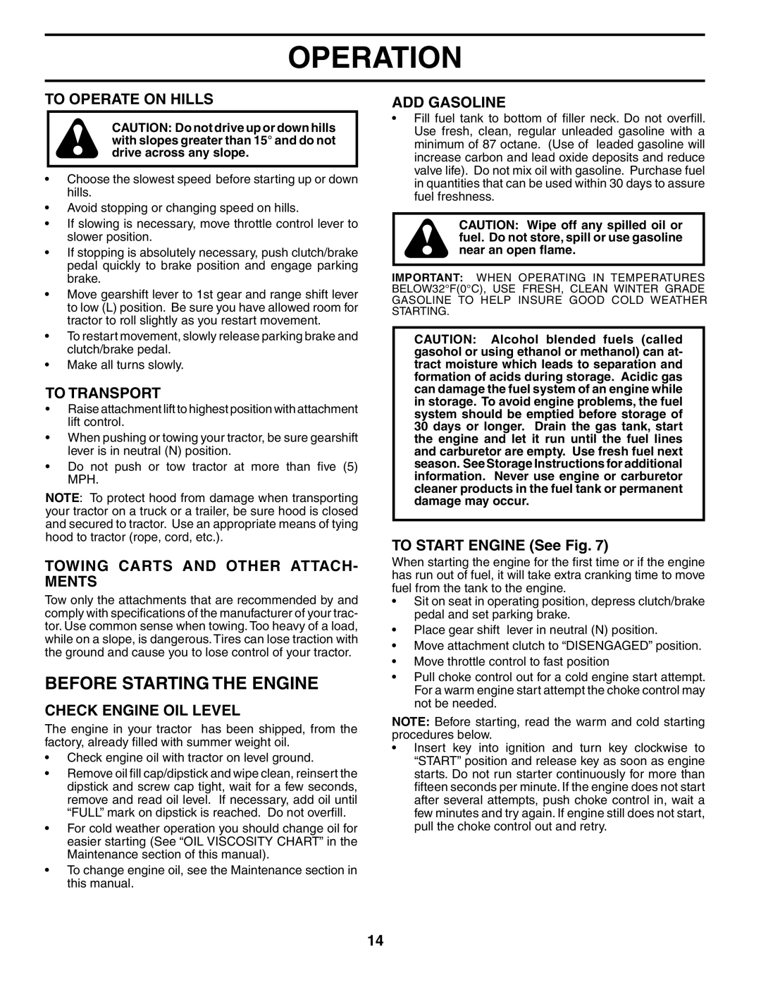 Husqvarna GT2254 owner manual Before Starting the Engine 