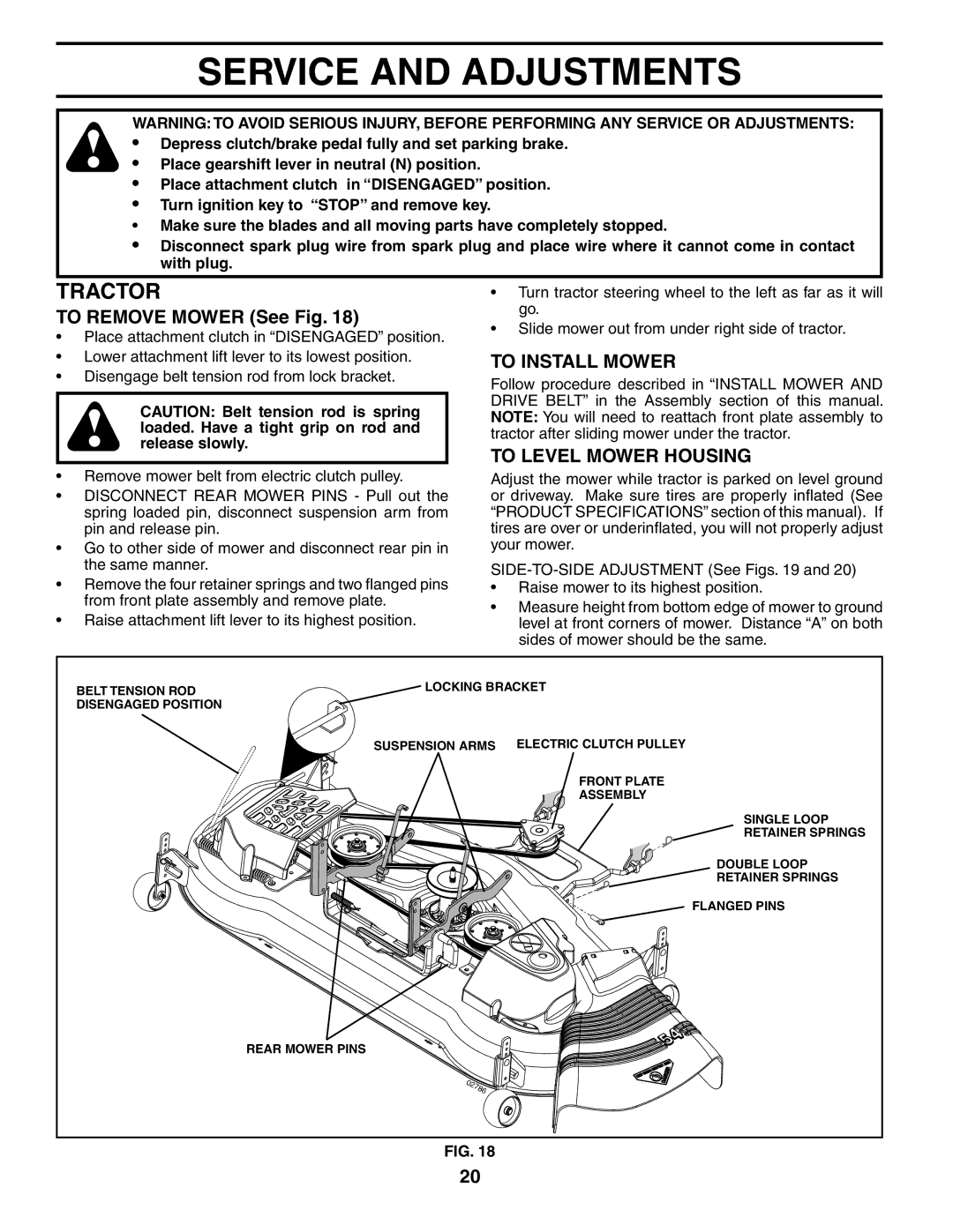 Husqvarna GT2254 owner manual Service and Adjustments, To Remove Mower See Fig, To Install Mower, To Level Mower Housing 