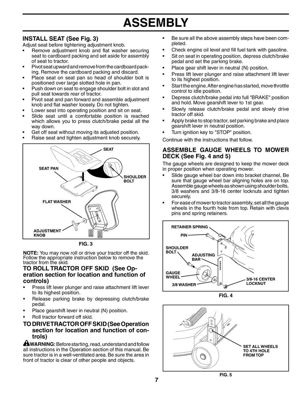 Husqvarna GT2254 owner manual Install Seat See Fig, Assemble Gauge Wheels to Mower Deck See 