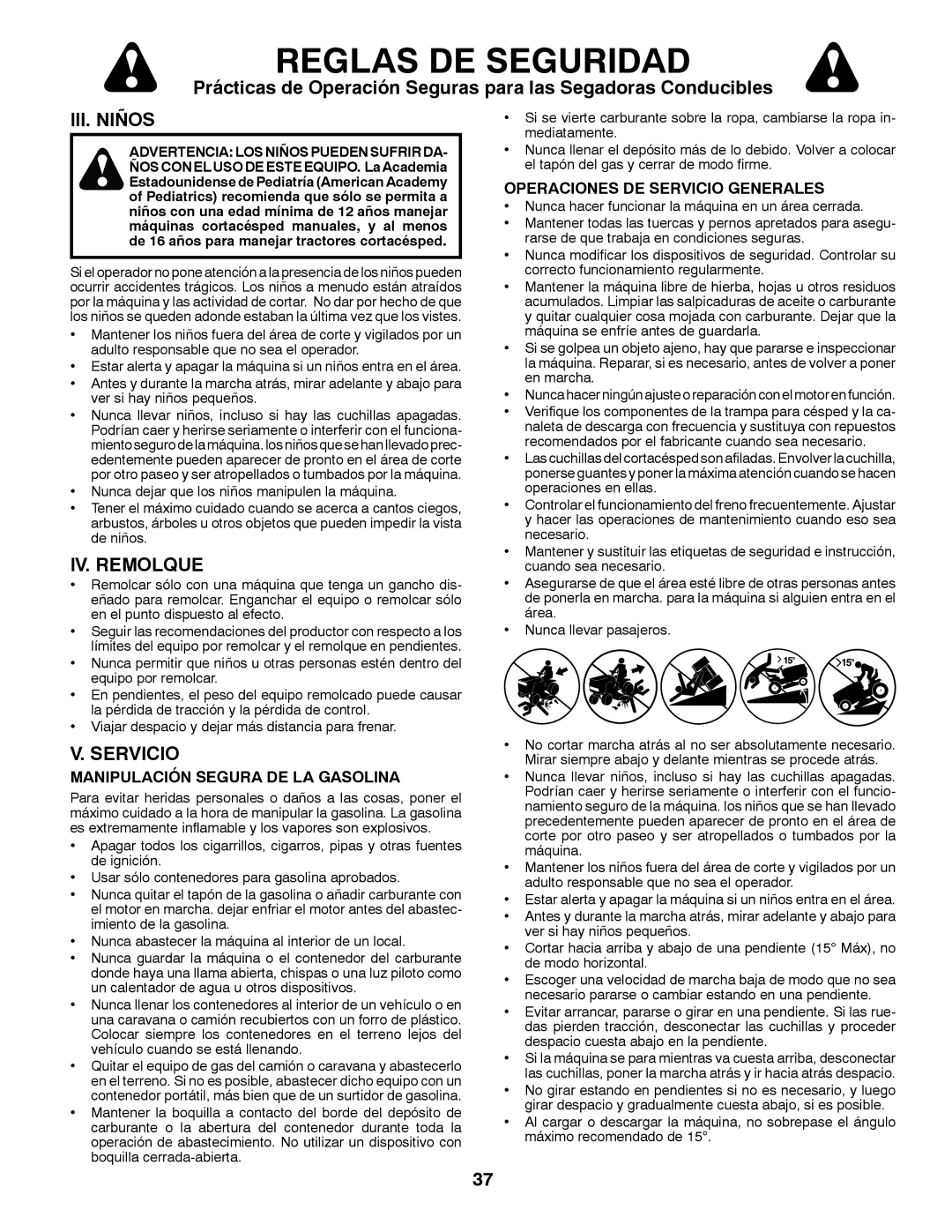 Husqvarna GT48XLSi warranty III. Niños, IV. Remolque, Servicio, Manipulación Segura DE LA Gasolina 