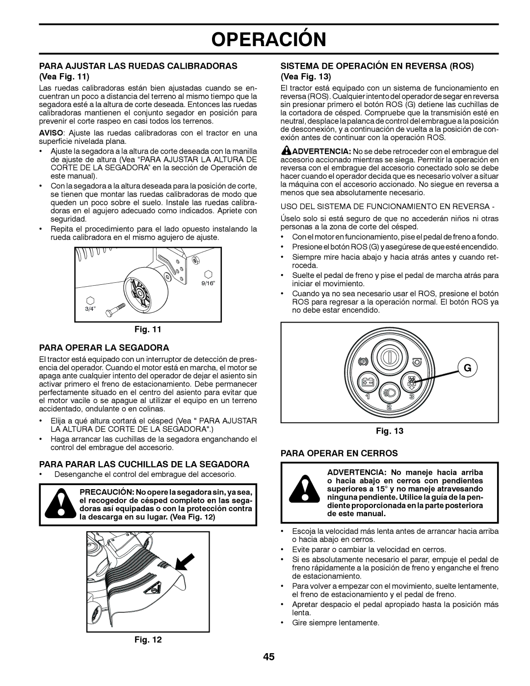 Husqvarna GT48XLSi warranty Para Ajustar LAS Ruedas Calibradoras Vea Fig, Para Operar LA Segadora, Para Operar EN Cerros 