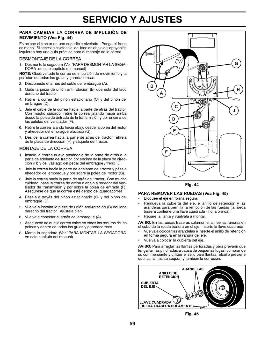 Husqvarna GT48XLSi warranty Para Cambiar LA Correa DE Impulsión DE Movimiento Vea Fig, Desmontaje DE LA Correa 