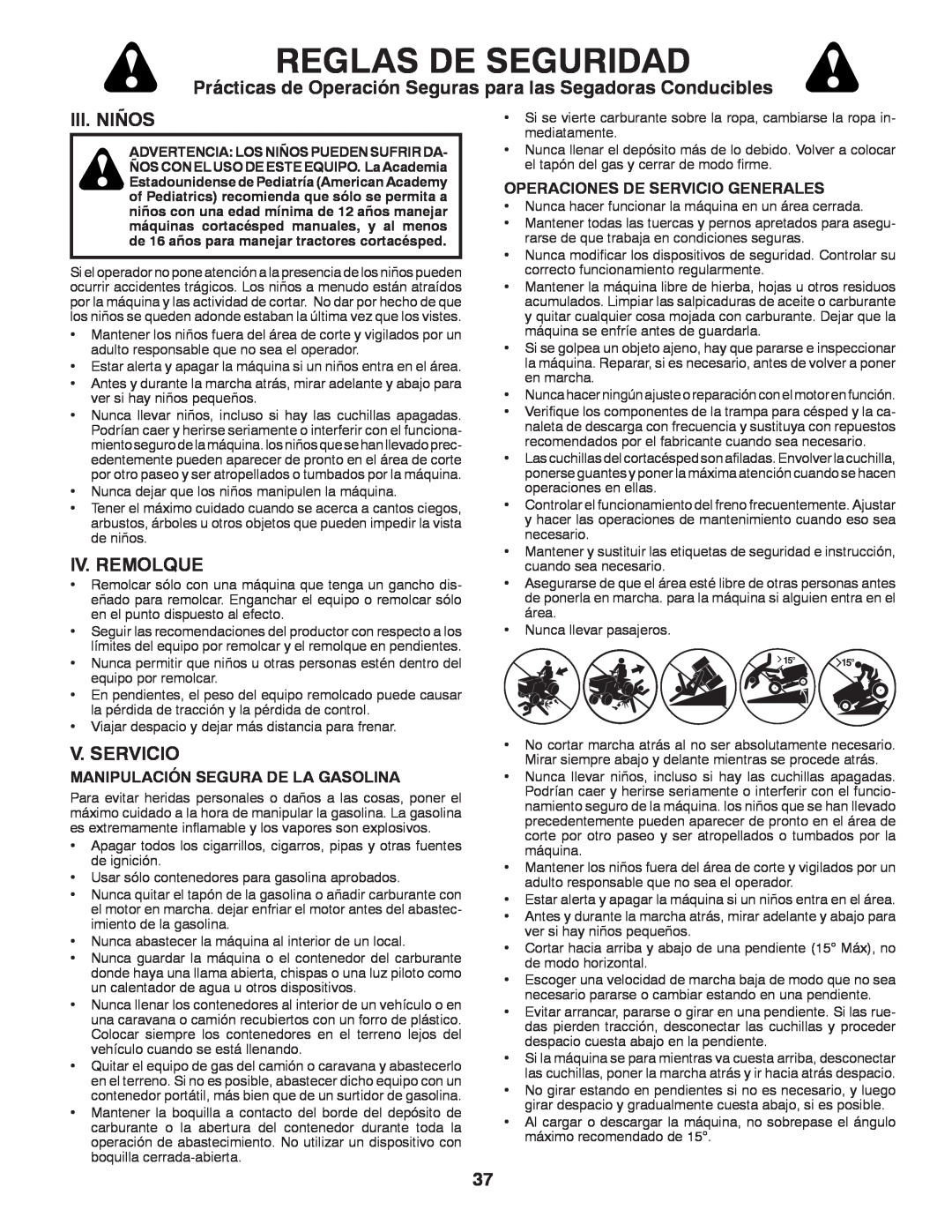 Husqvarna GT48XLSi warranty Iii. Niños, Iv. Remolque, V. Servicio, Reglas De Seguridad, Manipulación Segura De La Gasolina 