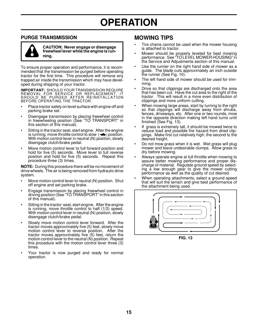 Husqvarna GTH220 owner manual Mowing Tips, Purge Transmission 