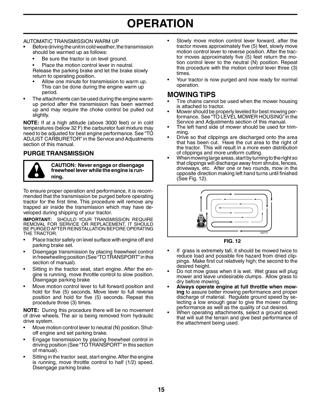 Husqvarna GTH2248XP owner manual Mowing Tips, Purge Transmission, Automatic Transmission Warm UP 