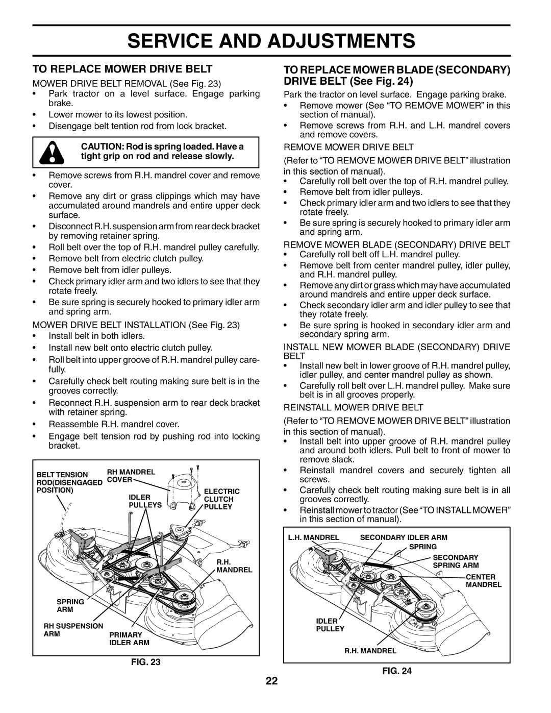 Husqvarna GTH2248XP owner manual To Replace Mower Drive Belt, To Replace Mower Blade Secondary Drive Belt See Fig 