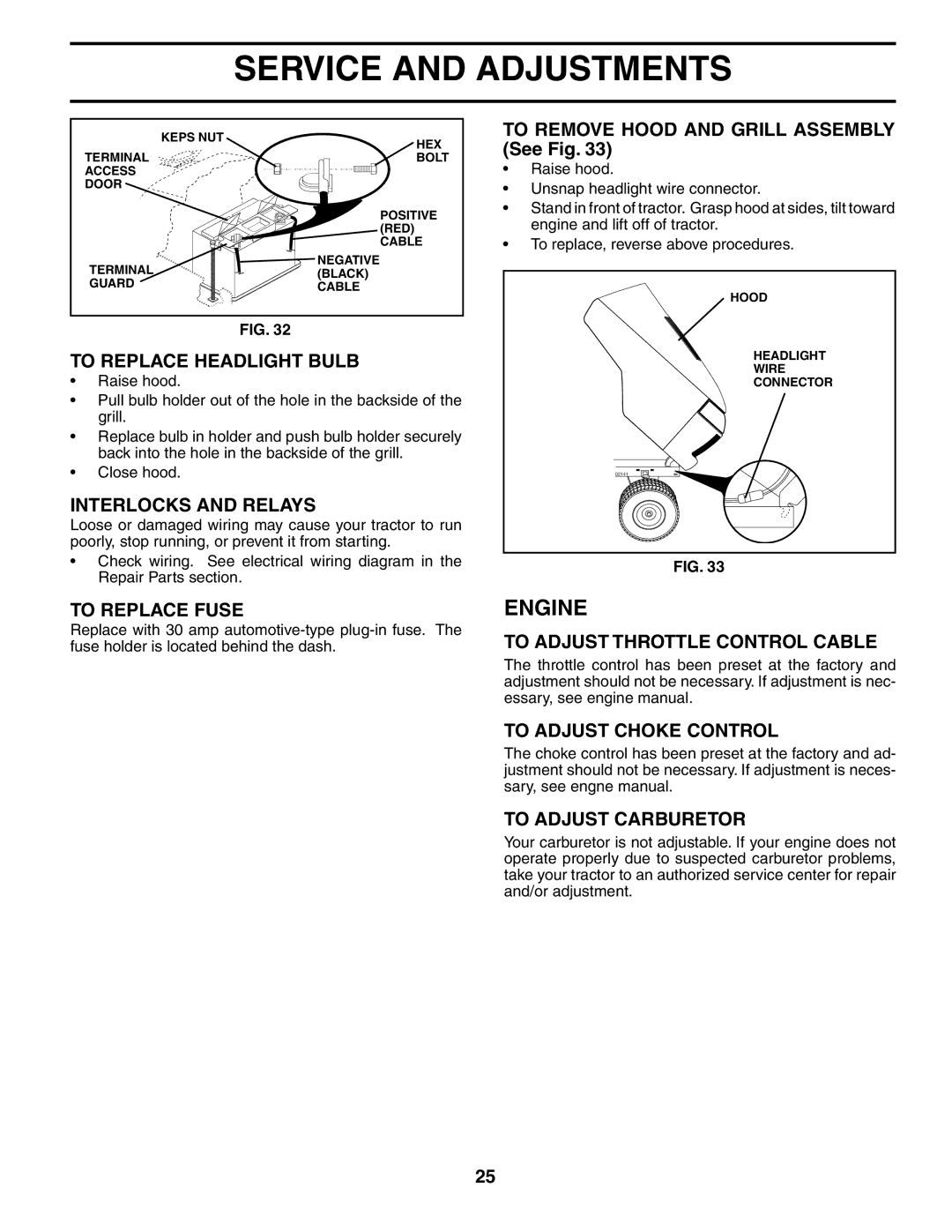 Husqvarna GTH2248XP To Replace Headlight Bulb, Interlocks and Relays, To Replace Fuse, To Adjust Throttle Control Cable 